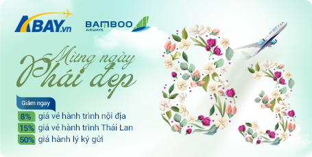 ABAY & Bamboo Airways tung ưu đãi hấp dẫn chào mừng Quốc tế Phụ nữ 8/3