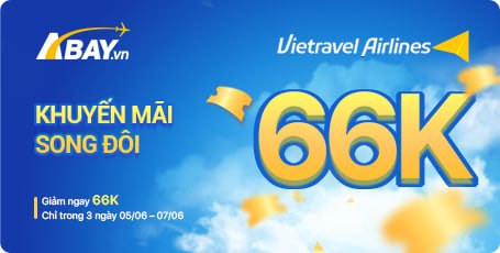 gày song đôi 6/6, nhận ưu đãi “hời” từ Vietravel Airlines!