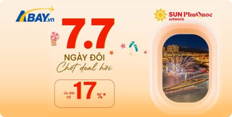 07/07 Săn Deal cực đỉnh – Bay tiết kiệm với ưu đãi đến 17% từ Sun PhuQuoc Airways