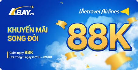 Book vé ngày song đôi 8/8, nhận ưu đãi “hời” từ Vietravel Airlines!