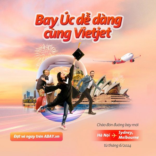 Hot! Thêm đường bay mới tới Sydney (Úc) do VietJet Air khai thác!