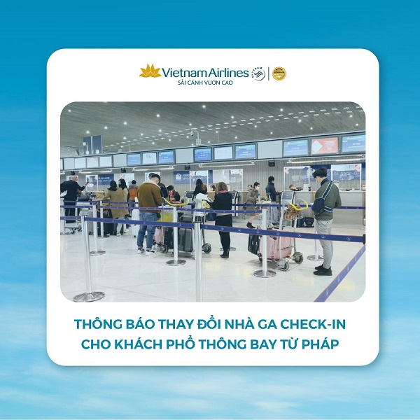 Vietnam Airlines thông báo chuyển đổi nhà ga tại sân bay Charles de Gaulle (Paris, Pháp) từ ngày 31/05/2024