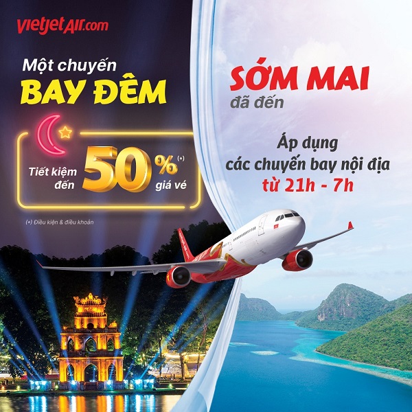 VietjetAir bất ngờ tung ưu đãi GIẢM ĐẾN 50% GIÁ VÉ  đúng mùa du lịch cao điểm