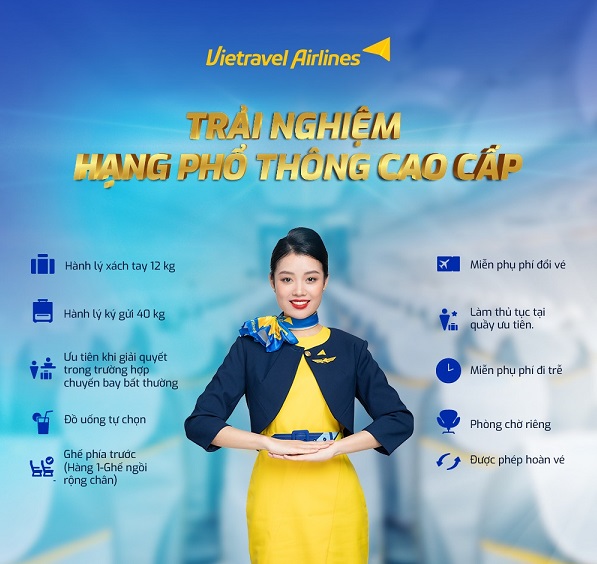 Khám phá những đặc quyền hấp dẫn khi bay hạng Phổ thông cao cấp của Vietravel Airlines