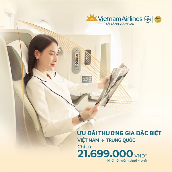 Thêm ưu đãi – vi vu Trung Hoa thêm thoải mái cùng Vietnam Airlines