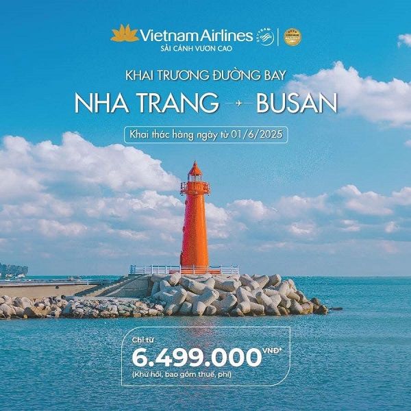 Mở đường bay mới Nha Trang – Busan, Vietnam Airlines triển khai ưu đãi siêu hấp dẫn!