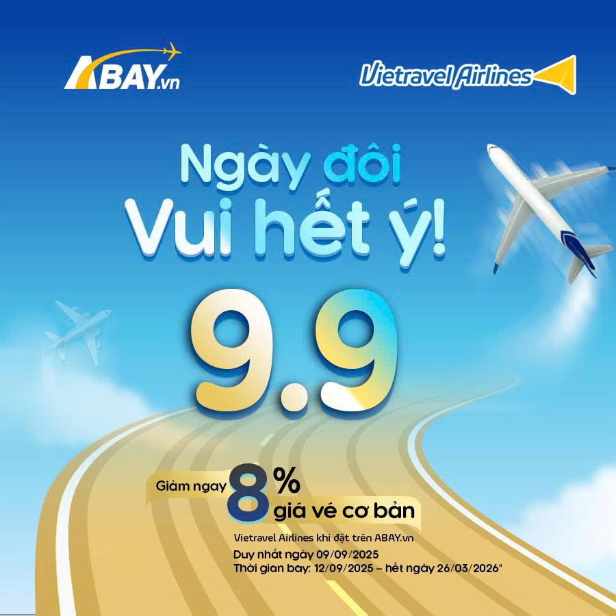 Ngày song đôi 9/9: ABAY & Vietravel Airlines song hành tung ưu đãi lớn!