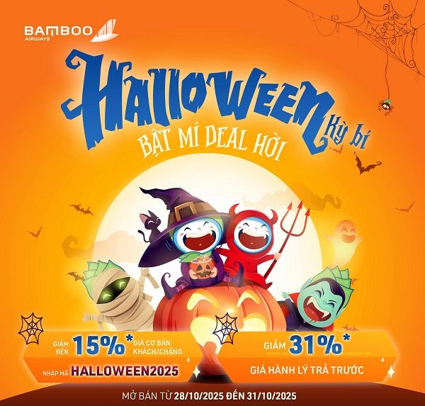 “Halloween kì bí – Bật mí deal hời” cùng Bamboo Airways: Nhanh tay kẻo lỡ!