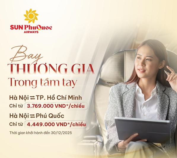 “Bay Thương Gia Trong Tầm Tay” cùng ưu đãi vé rẻ từ Sun PhuQuoc Airways