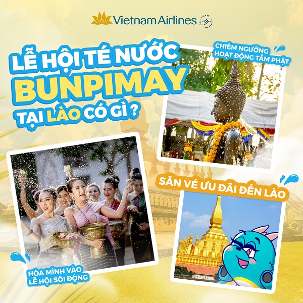 Nhanh tay lên lịch và vi vu đến Lào cùng ưu đãi giá vé hấp dẫn từ Vietnam Airlines