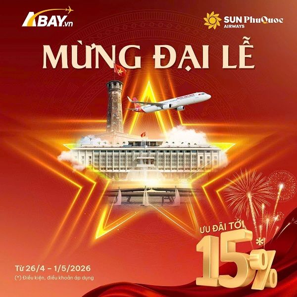 Mừng Đại lễ, Sun PhuQuoc Airways mở bán ưu đãi hấp dẫn: Giảm tới 15% giá vé