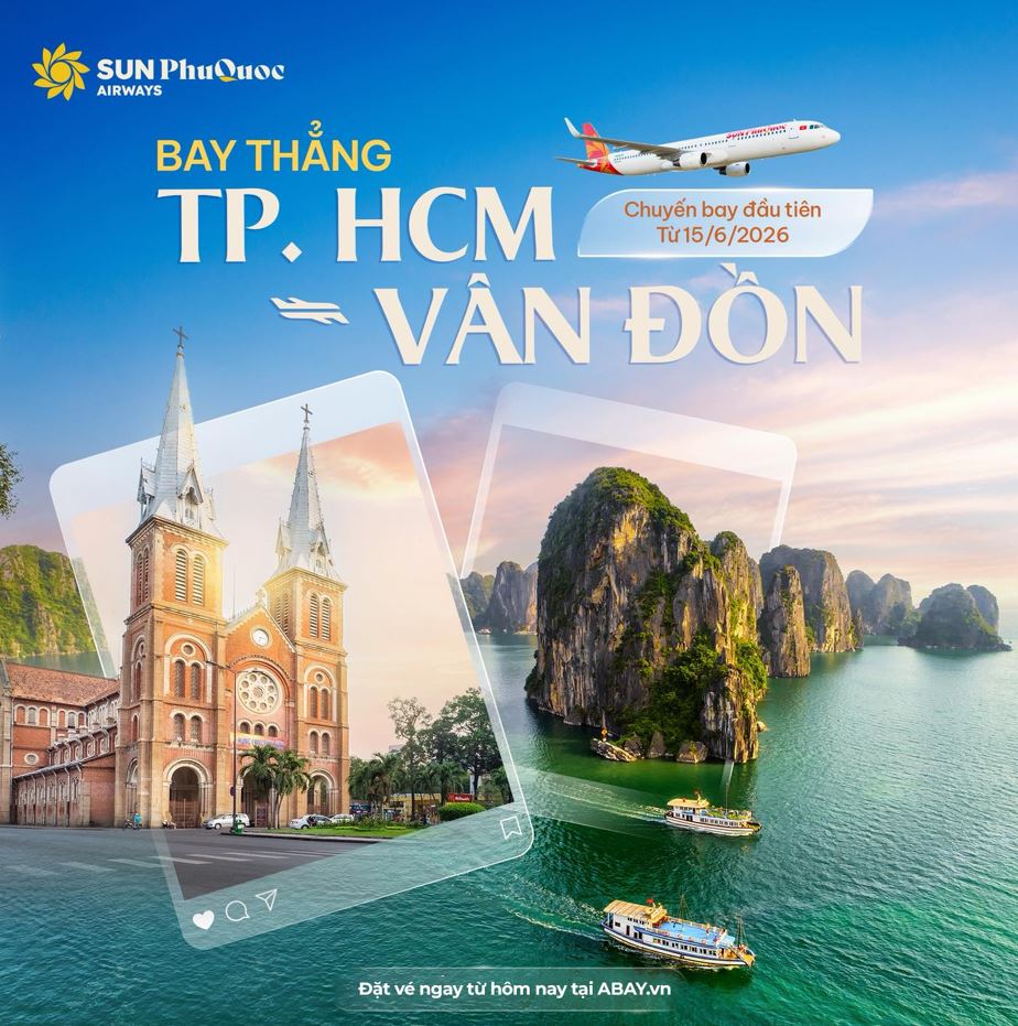 Sun PhuQuoc Airways mở đường bay kết nối Tp Hồ Chí Minh - Vân Đồn (Quảng Ninh)