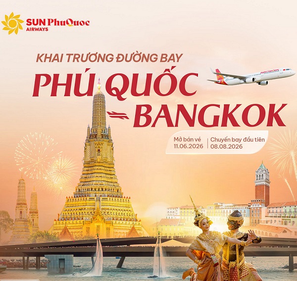 Sun PhuQuoc Airways chính thức mở bán đường bay thẳng Phú Quốc - Bangkok 