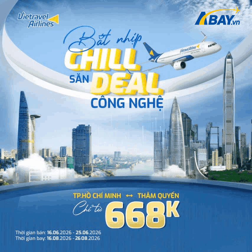 Vietravel Airlines triển khai ưu đãi nhân dịp mở đường bay mới Tp Hồ Chí Minh – Thâm Quyến
