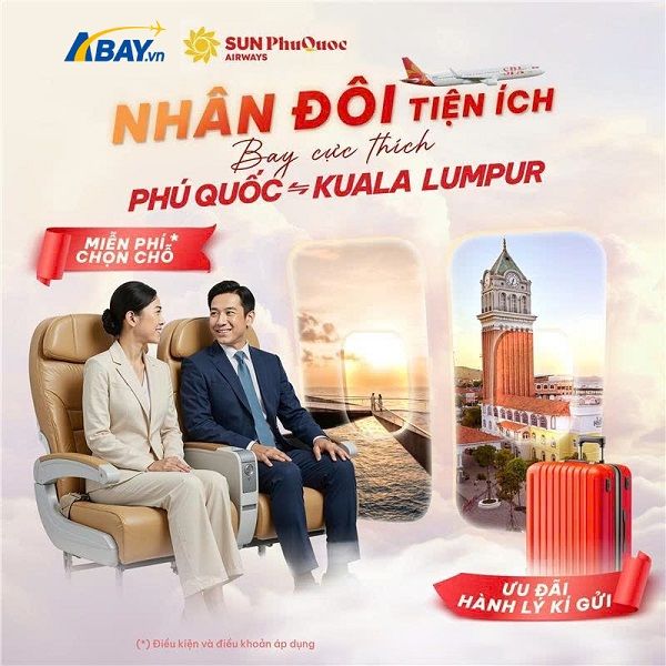 Bay Kuala Lumpur thả ga cùng combo ưu đãi cực “hời” từ Sun PhuQuoc Airways!