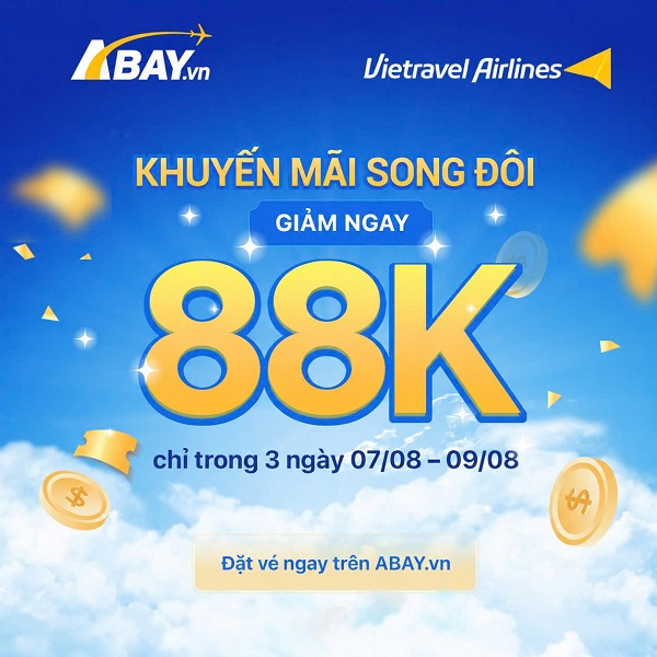Book vé ngày song đôi 8/8, nhận ưu đãi “hời” từ Vietravel Airlines!