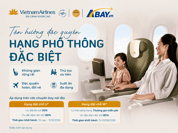 Vietnam Airlines tung ưu đãi: Bay hạng Phổ thông đặc biệt với nhiều đặc quyền đáng giá