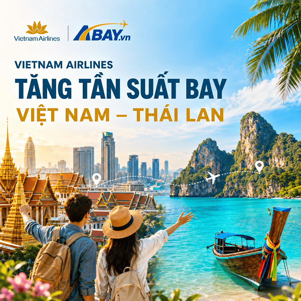 Vietnam Airlines tăng tần suất bay giữa Việt Nam – Thái Lan