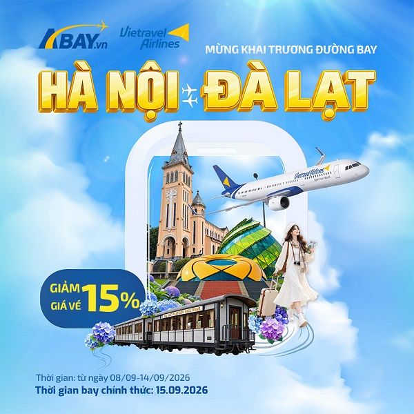 Mừng khai trương đường bay mới Hà Nội – Đà Lạt, Vietravel Airlines mở ưu đãi lớn!