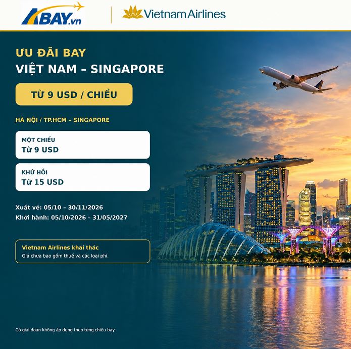 Vietnam Airlines tung vé đi Singapore từ 9 USD - săn ngay giá siêu tiết kiệm!