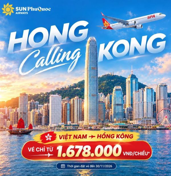 Sun PhuQuoc Airways tung ưu đãi vé đi Hong Kong, nhanh tay săn giá tốt!
