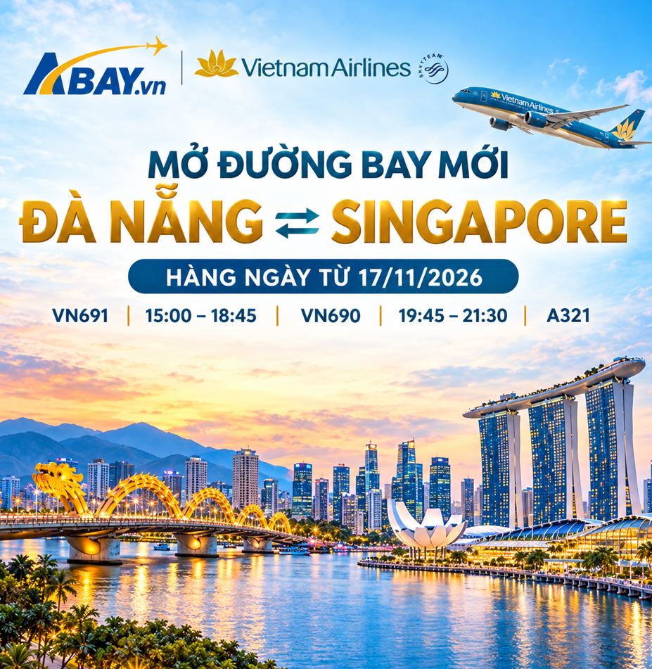 Từ 17/11, dễ dàng bay thẳng Đà Nẵng – Singapore cùng Vietnam Airlines