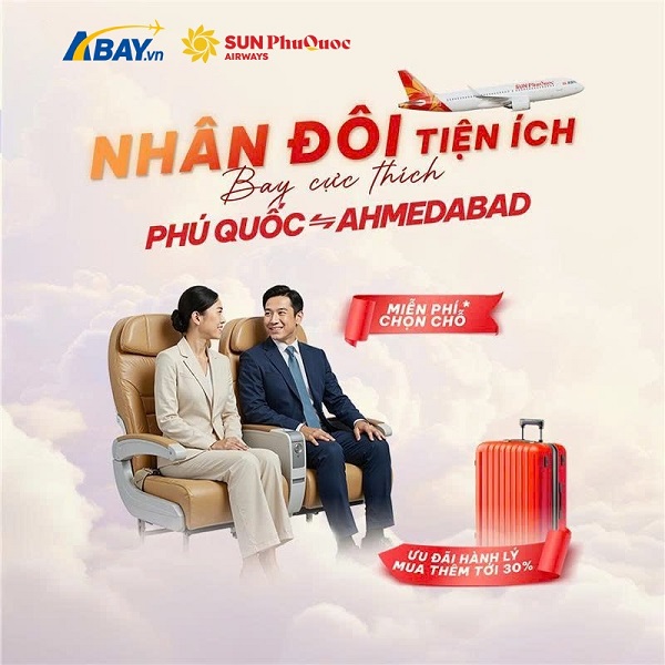 Sun PhuQuoc Airways mở bán ưu đãi đặc biệt trên đường bay mới Phú Quốc – Ahmedabad (Ấn Độ)